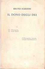 Il Dono degli Dei