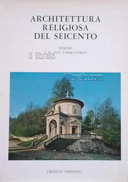 Architettura Religiosa del Seicento Varese e il suo Territorio - Sabrina Colombo - copertina