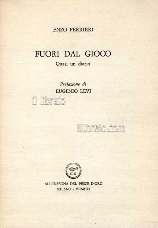 Fuori dal gioco. Quasi un diario - Enzo Ferrieri - copertina