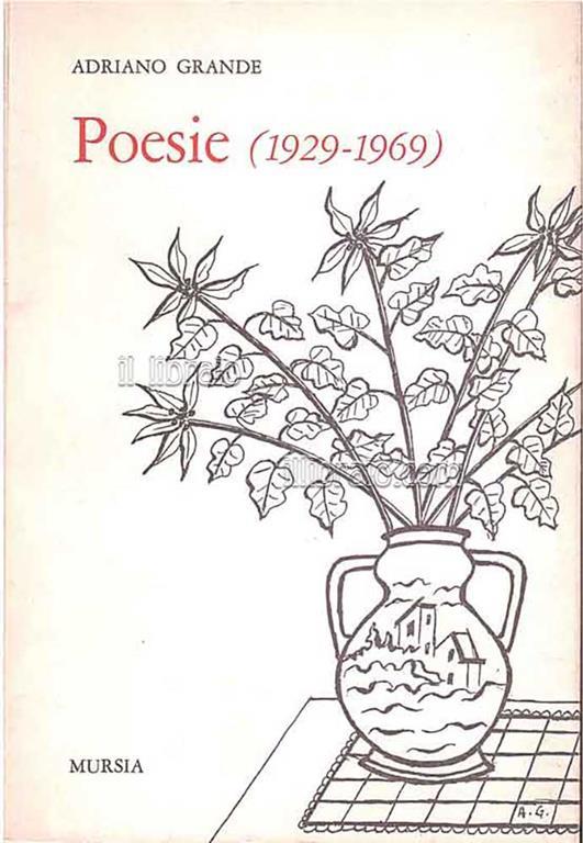 Poesie (1929 - 1969) - Adriano Grande - copertina