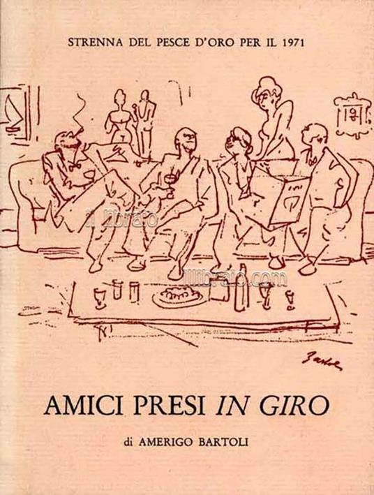 Amici presi in giro - Amerigo Bartoli Natinguerra - copertina