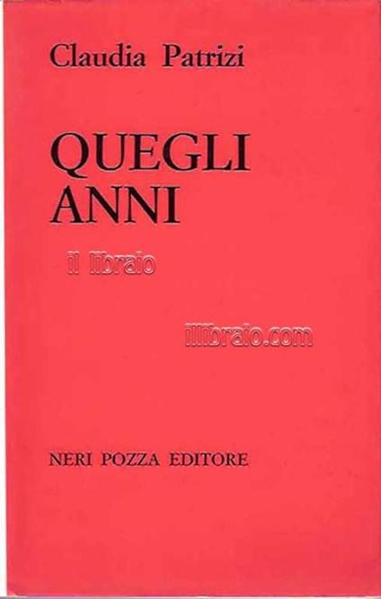 Quegli anni - Claudia Patrizi - copertina