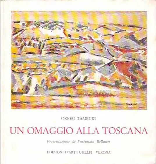Un omaggio alla Toscana - Orfeo Tamburi - copertina