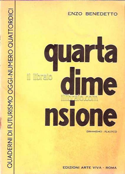 Quarta dimensione. Dinamismo - plastico - Emmanuela Benedetto - copertina