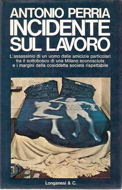 Incidente sul lavoro - Antonio Perria - copertina