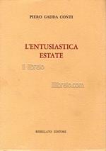 L' entusiastica estate