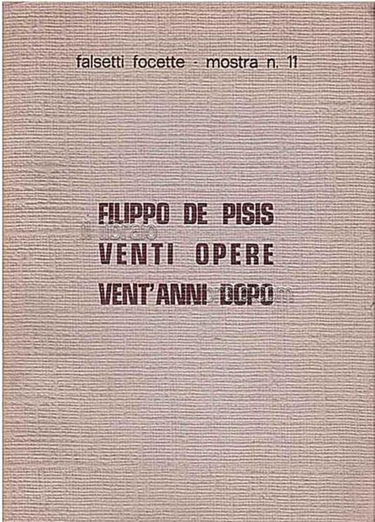 Filippo De Pisis. Venti opere vent'anni dopo - E. Natali - copertina