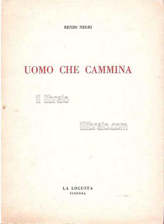 uomo che cammina - R. Negri - copertina