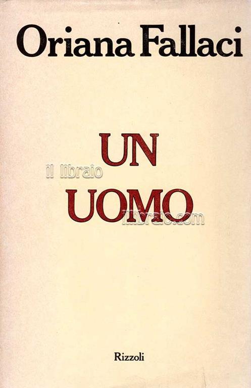 Un uomo - Oriana Fallaci - copertina