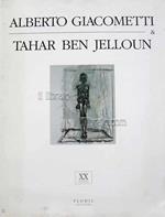 Alberto Giacometti & Tahar Ben Jelloun