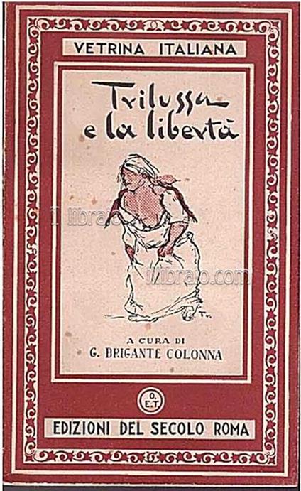 Trilussa e la libertà - Gustavo Brigante Colonna - copertina