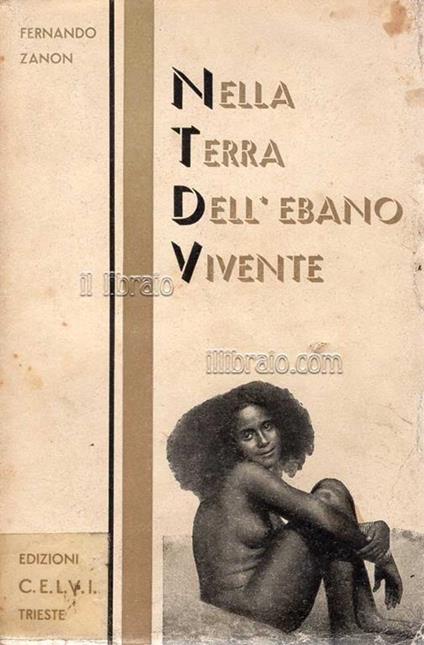 Nella Terra dell'Ebano Vivente - Francesco Saverio Zanon - copertina