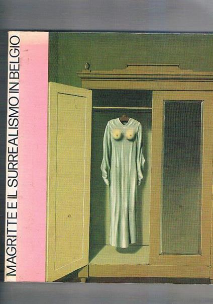 Magritte e il surrealismo in Belgio mostra fatta a Roma nel 1982 - copertina