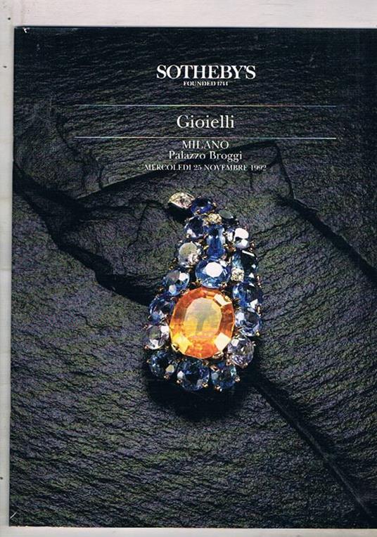Gioielli. asta tenuta a Milano dal 21 al 25 nov. 1992 - Libro Usato -  Sotheby's - | IBS