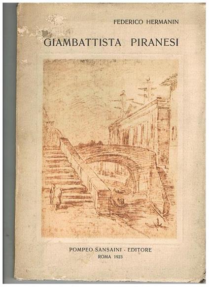 Giambattista Piranesi - Federico Hermanin - copertina