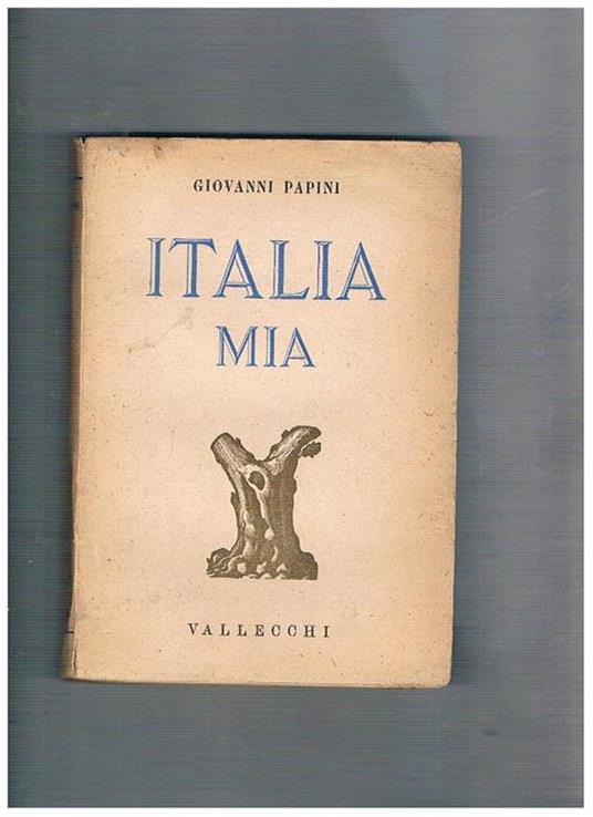 Italia mia - Giovanni Papini - copertina