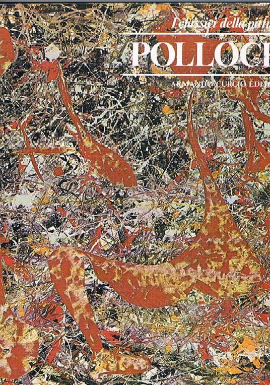 Pollock. Coll. I Classidi della pittura - Ennery Taramelli - copertina