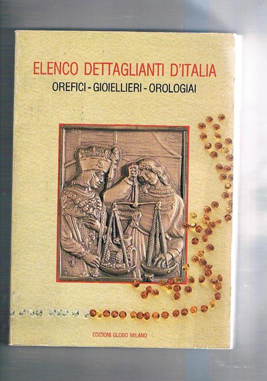 Elenco dettaglianti d'Italia orefici gioiellieri e orologiai - copertina