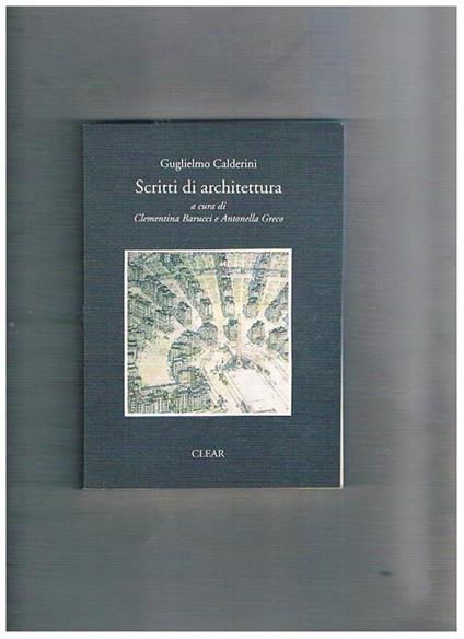 Scritti di architettura - Guglielmo Calderini - copertina