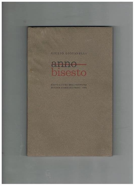 Anno Bisesto, con un disegno di A. Gallucci - Giulio Giovanelli - copertina
