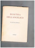 Mostra delle opere di Fra Angelico (nel quinto centenario della morte 1455 - 1955). Palazzo Vaticano aprile-maggio 1955