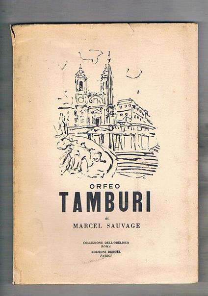 Orfeo Tamburi. Disegni. Edizione italiana - Marcel Sauvage - copertina