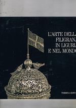 L' arte della filigrana in Liguria e nel mondo. Catalogo della mostra fatta a Genova nel 1992