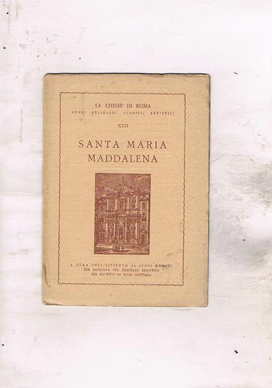 Santa Maria Maddalena, cenni religiosi, storici, artistici. 22° della serie - copertina