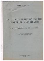 Le cittadinanze onorarie conferite a Garibaldi. La cittadinanza di Sassari. Estratto