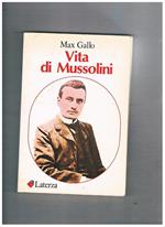 Vita di Mussolini