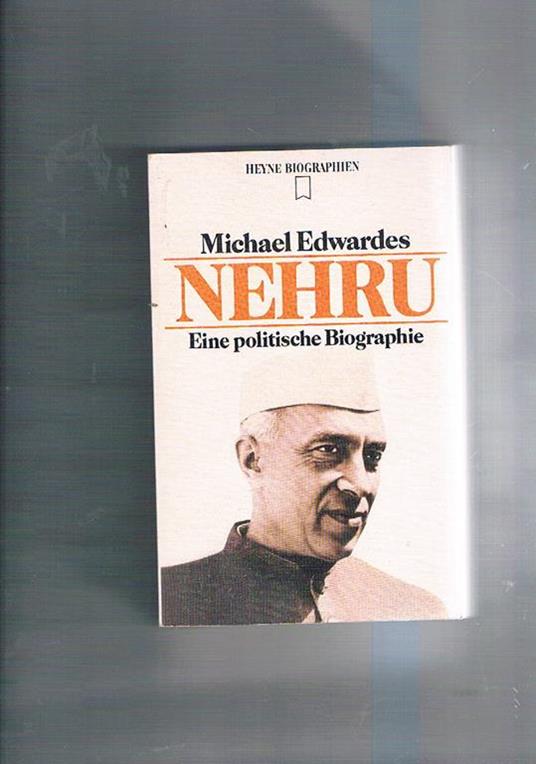 Nehru. Eine politische Biographie. Deutsche Erstausgabe - Michael Edwardes - copertina