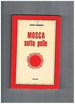 Mosca sotto pelle