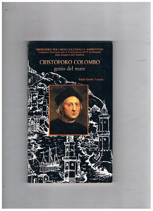 Cristoforo Colombo genio del mare - Paolo E. Taviani - copertina