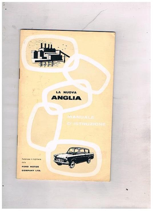 La nuova Anglia manuale d'istruzione - Ford Madox Ford - copertina