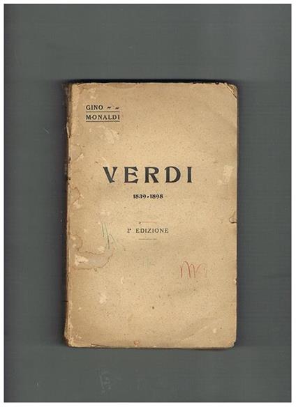 Verdi, 1839-1898. (Seconda edizione) - Gino Monaldi - copertina