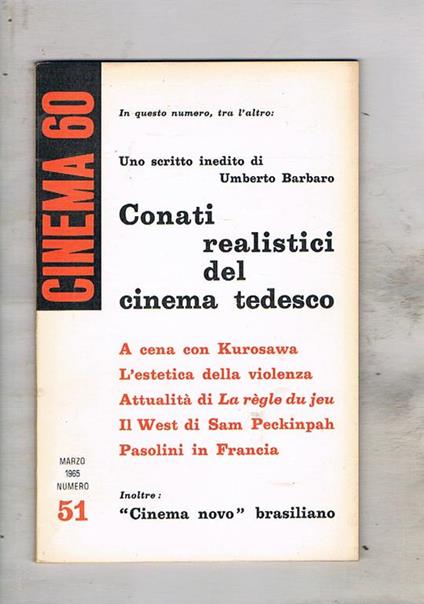 Cinema 60, rivista mensile di cultura cinematografica. n° 51 del 1965. Contiene conati realistici del cinema tedesco - copertina