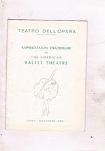 Teatro dell'opera, rappresentazioni straordinarie del The American Ballet Theatre novembre 1956