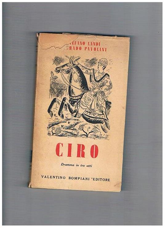 Ciro, dramma in tre atti - Stefano Landi - copertina