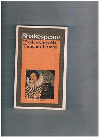 Troilo e Cressida-Timone di Atene - William Shakespeare - copertina