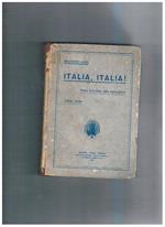Italia, Italia! Poema epico-lirico della nostra guerra 1915-1918