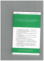 Letterature d'america, rivista trimestrale n° 28 del 1985. Brasiliana. Contiene: Non di solo materazzo Storiografia recente dell'emigrazione italiana in Brasile di A. Ttrento O anti-semitismo nos bastidores de era Vargas 1930-45 di M.L. Tucci Carnero st