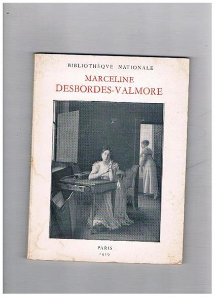 Marceline Desbordes-Valmore 1786-1859. Exposition organisèe pour le centenaire de sa mort - copertina