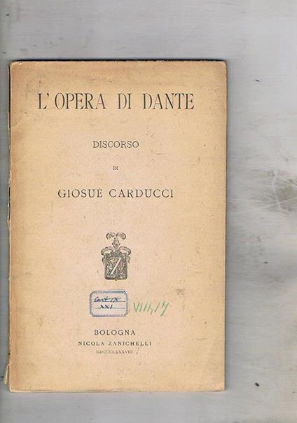 L' opera di Dante, discorso - Giosuè Carducci - copertina