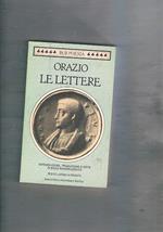 Le lettere. Testo latino a fronte. Coll. Bur Poesia