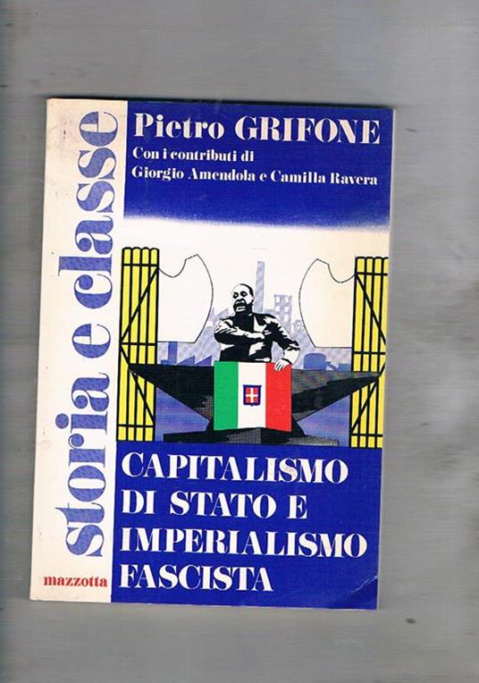 Capitalismo di stato e imperialismo fascista - Pietro Grifone - copertina