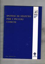 Ipotesi di statuto per i piccoli comuni