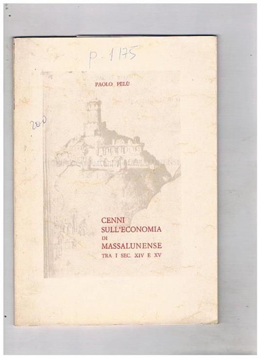 Cenni sull'economia di Massalunense tra i sec. XIV e XV - Paolo Pelù - copertina