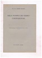 Sulla nomina dei giudici costituzionali. Estratto dalla Rassegna Il Consiglio di Stato, n° 11 del 1955