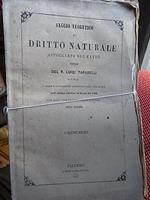 Saggio teoretico di diritto naturale appoggiato sul fatto con molte aggiunte sull'ediz. di Roma del 1856