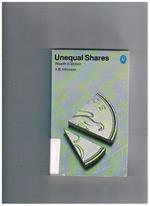 Unequal Shares. Wealth in Britain. Revised edition